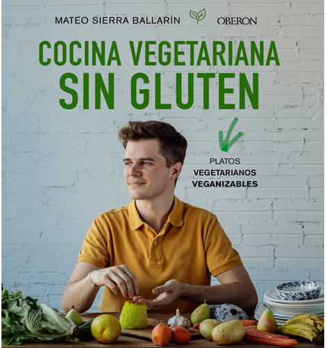 Cocina Vegetariana Sin Gluten Ed. Oberon